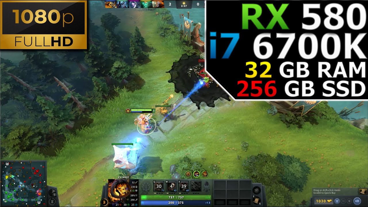Dota 2 | 1080p | RX 580 | i7 6700K | 32GB RAM | 256GB SSD