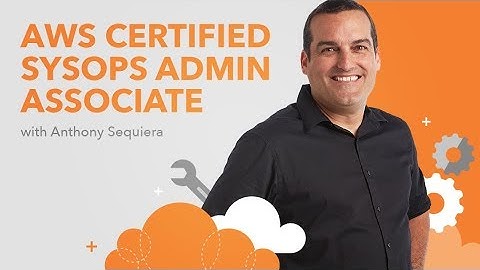 AWS SysOps Administrator - Associate