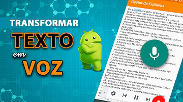 Como usar o leitor de texto do Android?