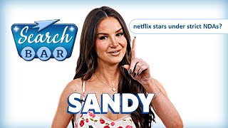 Netflix’ Sandy Answers The Most Searched Questions About Her | Search Bar Net Worth