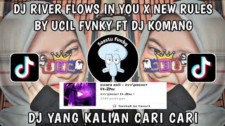 Download Lagu DJ RIVER FLOWS IN YOU X NEW RULES VIRAL TIKTOK SOUND ZYY'ряэsэт Ft-Zhu BY UCIL FVNKY FT DJ KOMANG!! MP3
