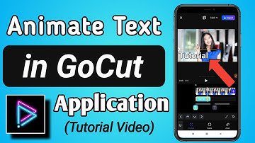 How to Animate Text in GoCut Effect Video Editor App