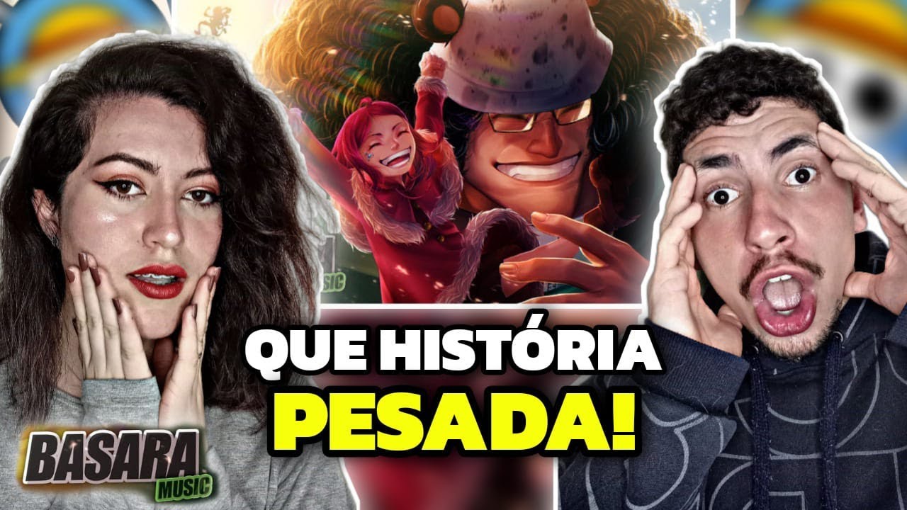 IMPOSSÍVEL NÃO SE EMOCIONAR! REACT Bonney, Viva | Kuma (One Piece) | Basara