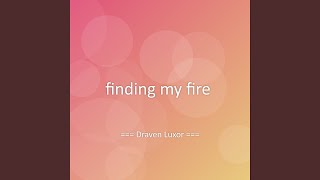 finding my fire