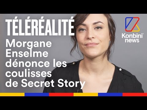 Téléréalité : Morgane Enselme dénonce les coulisses de Secret Story