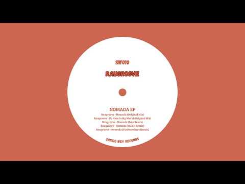 Raugroove - Up Here In My World [SW010]
