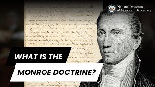 Monroe Doctrine 101 | What is the Monroe Doctrine?