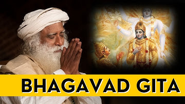 Bhagavad Gita Can Transform You | Sadhguru