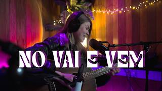 No Vai e Vem (Versão Acústica) - Vicka