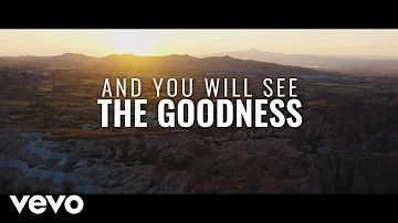 VaShawn Mitchell - See The Goodness (feat. Donnie McClurkin) [Official Lyric Video]