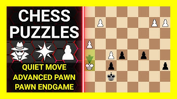 Chess Puzzles to Practice. Themes: Quiet move, Advanced pawn, Pawn endgame. Learn Chess