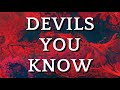 Devils You Know - Role Play ASMR [Apocalypse]