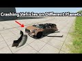 Crashing a Vehicle on Different Planet's Gravity! - BeamNG.Drive