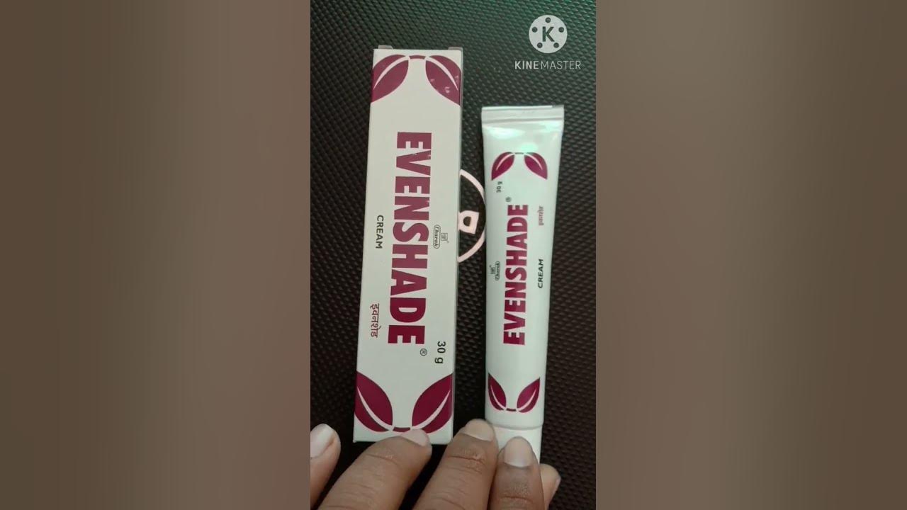 EVENSHADE CREAM Uses in hindi hyperpigmentation & melasma ko remove
