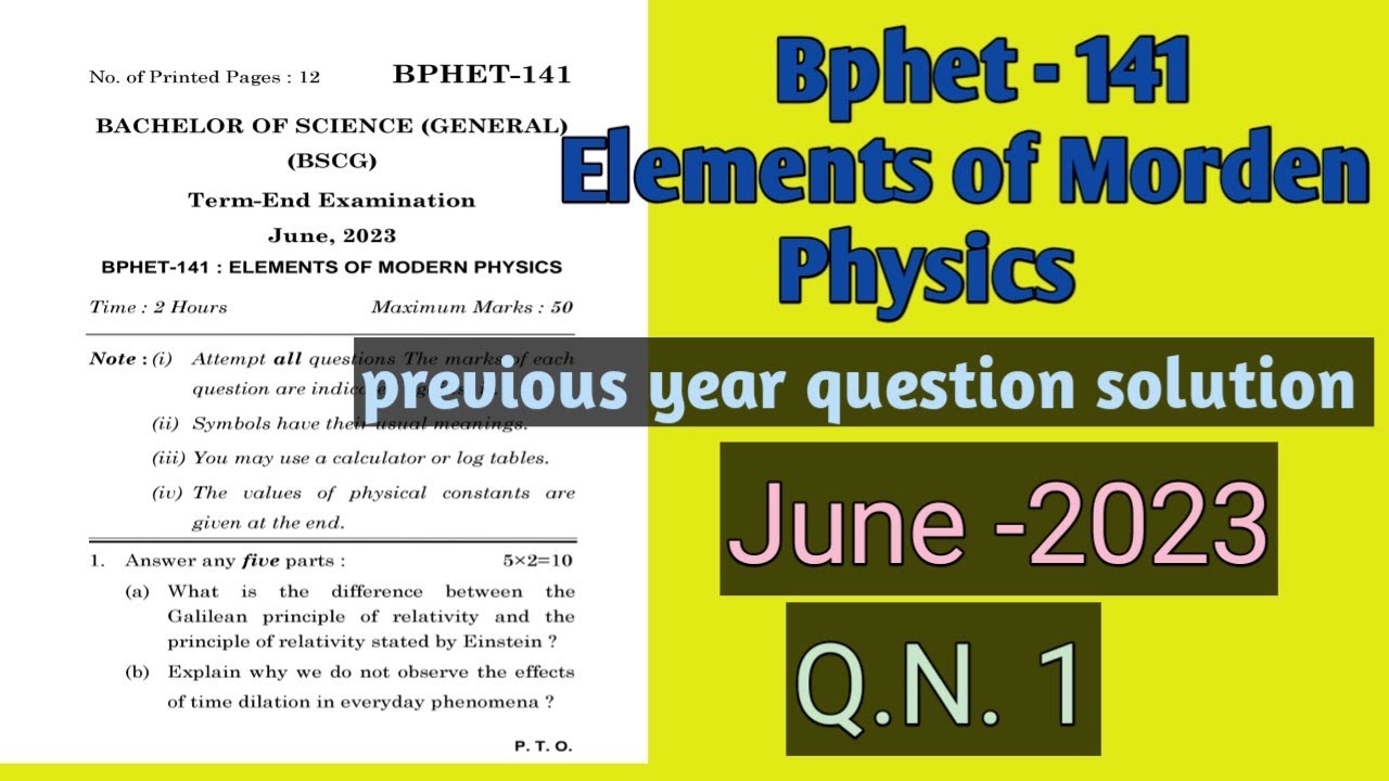 Bphet 141 previous year question solution June 2023 Q. N. 1