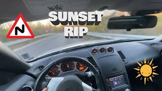 :  350Z   - Nissan 350Z POV - Sunset RIP