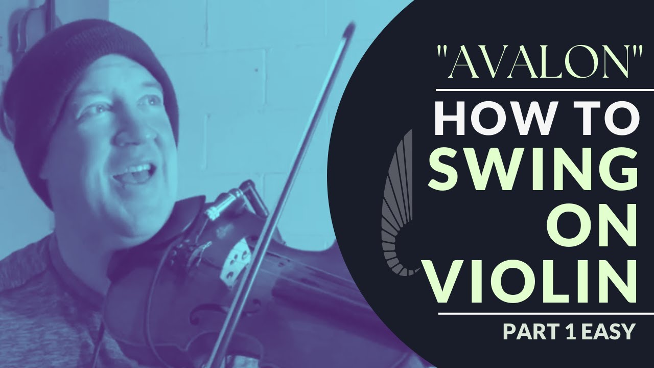Swing on “Avalon” | Easiest | 1 of 3