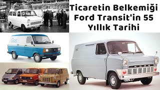 Ford Transit Nasıl Dünya Ticaretinin Belkemiği Oldu? / Transit Custom, Conncet