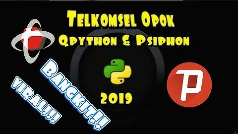 Telkomsel Bangkit !! Opok Via Qpython Bangkit April 2019 Terbaru