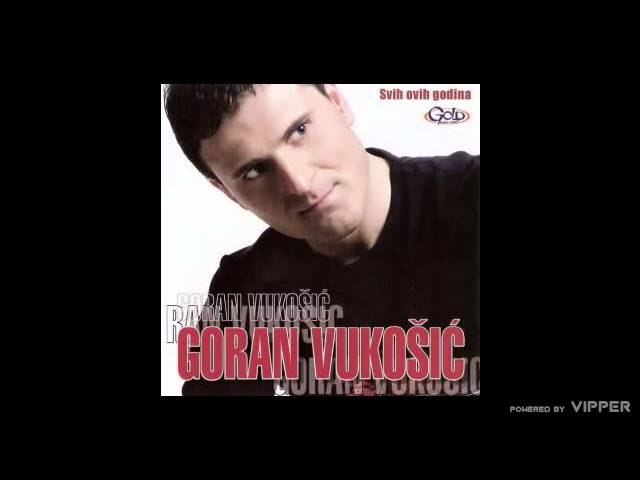 Goran Vukošić - Mala bez morala - (Audio 2008)