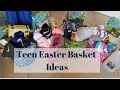 Easter Basket Ideas for Teens // Boy and Girl