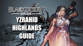 Yzrahid Highlands Guide | BDO screenshot 4