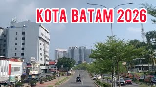 Luar Biasa Pembangunan Kota Batam‼️‼️Keliling Kota Batam Tahun 2026