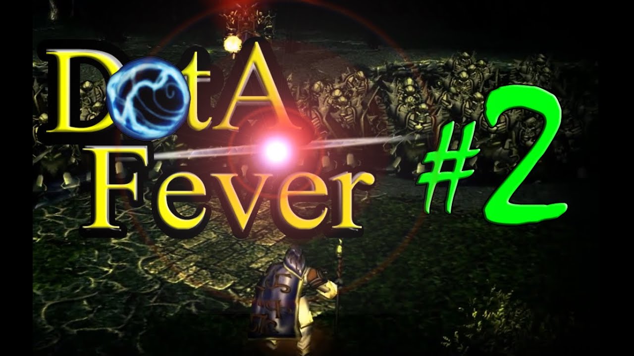 DotA Fever 2