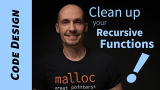 A design pattern for cleaner recursive functions.