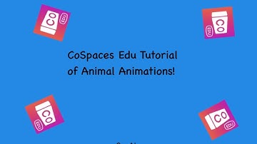 How to Animate an Animal by Alexa - CoSpaces Edu Student Tutorial