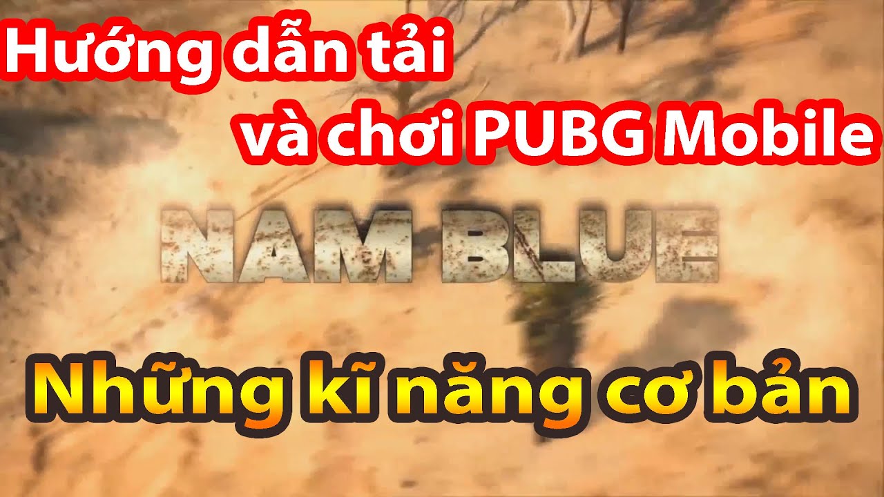 โหลดpubg mobile pc  2022 Update  Hướng dẫn cách tải và chơi PUBG Mobile trên PC Mượt nhất  ✔