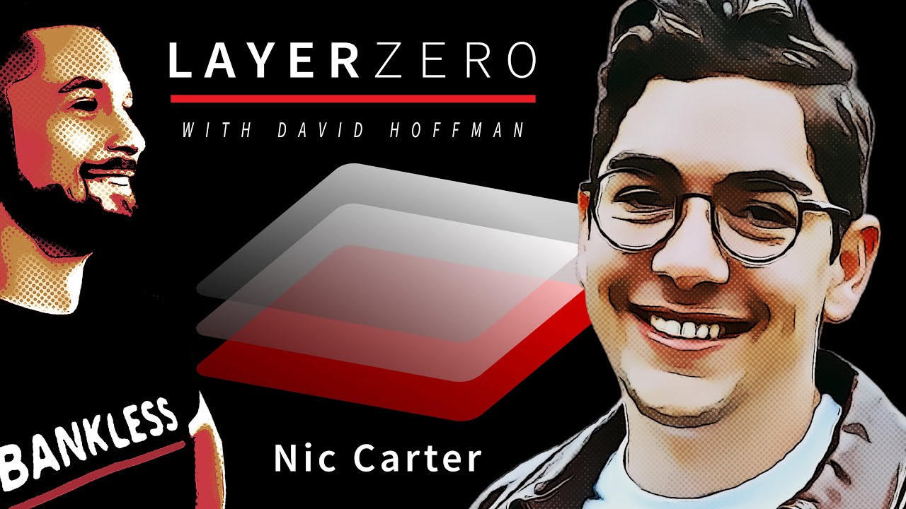 Nic Carter | Layer Zero - YouTube