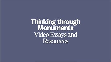Introducing thinking Through Monuments