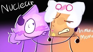 nuclear 💜🤎 !! // animation meme