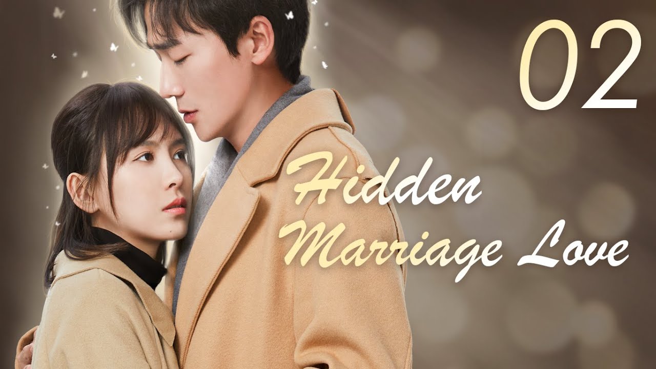 【ENG SUB】EP 02丨Hidden Marriage Love丨Yin Hun Zhi Ai丨隐婚挚爱 YouTube