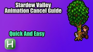 How to Animation Cancel in Stardew Valley in Just 90 Seconds!