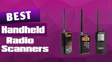 Top 5 Best Handheld Radio Scanners Worth Buying Today [2021] - Review For All Budgets