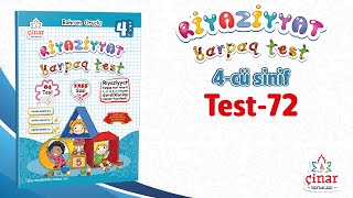 4-cü sinif Riyaziyyat YARPAQ TEST VƏSAİTİ / TEST-72 4-cü sinif Riyaziyyat YARPAQ TEST VƏSAİTİ / TEST-72