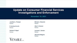 Update on Consumer Financial Services Investigations and Enforcement