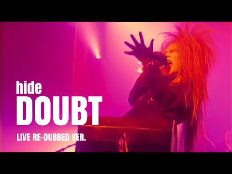 hide - DOUBT live 1994 (re-dubbed)