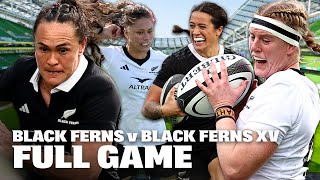 Black Ferns v Black Ferns XV 2025 | FULL GAME