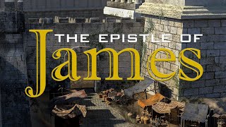 The Epistle of James: Lesson 1  Introduction to James