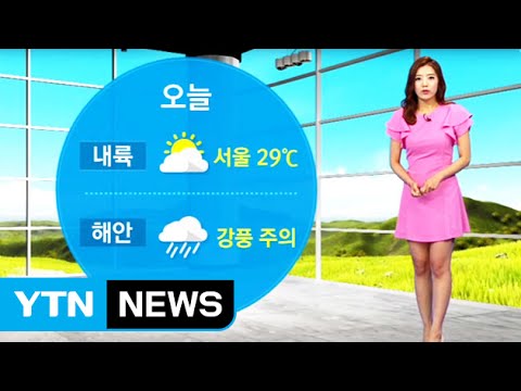 [날씨] 내륙은 무더위...해안가 강풍 주의 / YTN