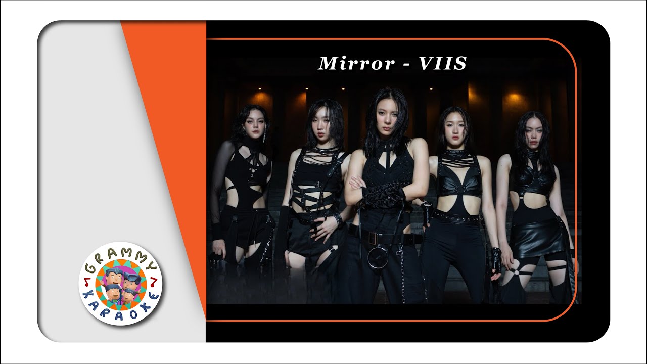 คาราโอเกะ MIRROR MIRROR - VIIS