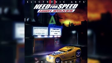 Need for Speed: High Stakes (The Album) (V/A) (1999)