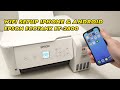 Connect IPhone Android To Epson EcoTank ET 2800 Printer Over Wi Fi FULL SETUP