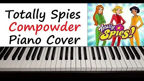 Totally Spies - " Compowder Sound " Ringtone Piano Cover