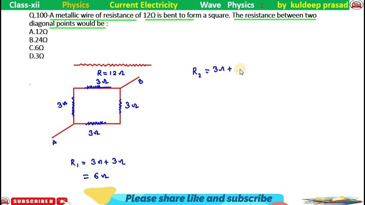 A metallic wire of resistance 12ohm is bent to form a square the resistance between two diagonal poi