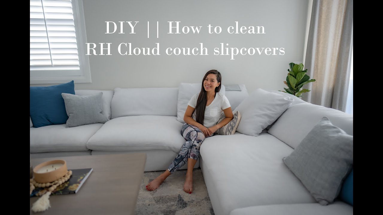Diy How To Clean Your Restoration Hardware Cloud Couch Slipers You