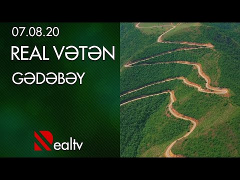 REAL VƏTƏN - Gədəbəy